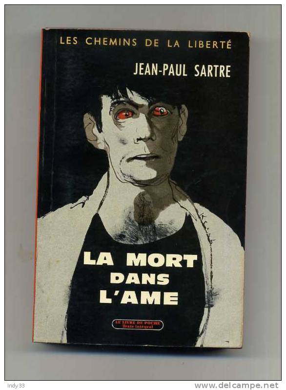 - LA MORT DANS L´AME . PAR J.-P. SARTRE  . LE LIVRE DE POCHE N°821/822  1965 - Roman Noir
