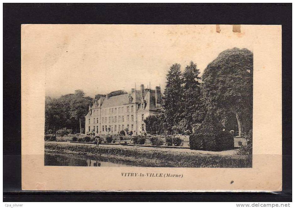 51 VITRY LA VILLE Chateau, Vue Générale, Ed ?, 191? - Vitry-la-Ville