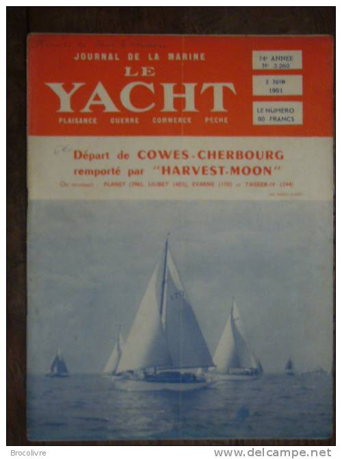 -LE YACHT-Journal De La Marine-n°3260-2 Juin 1951-(nombreux Yacht à Vendre) - Schiffe