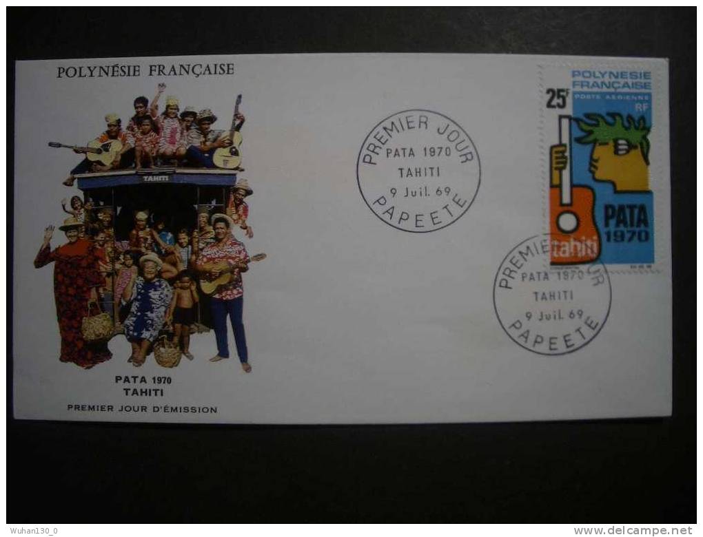 POLYNESIE  Frse   "  Association De La Zone Touristique Pacifique "     F.D.C  Du  9  Juillet  1969 - FDC