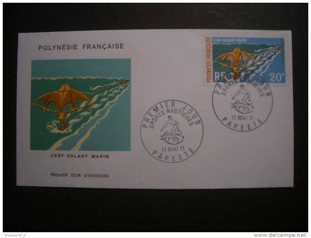 POLYNESIE  Frse   " Sports Nautiques  :  Cerf - Volant Marin   "      F.D.C  Du  11  Mai  1971 - FDC