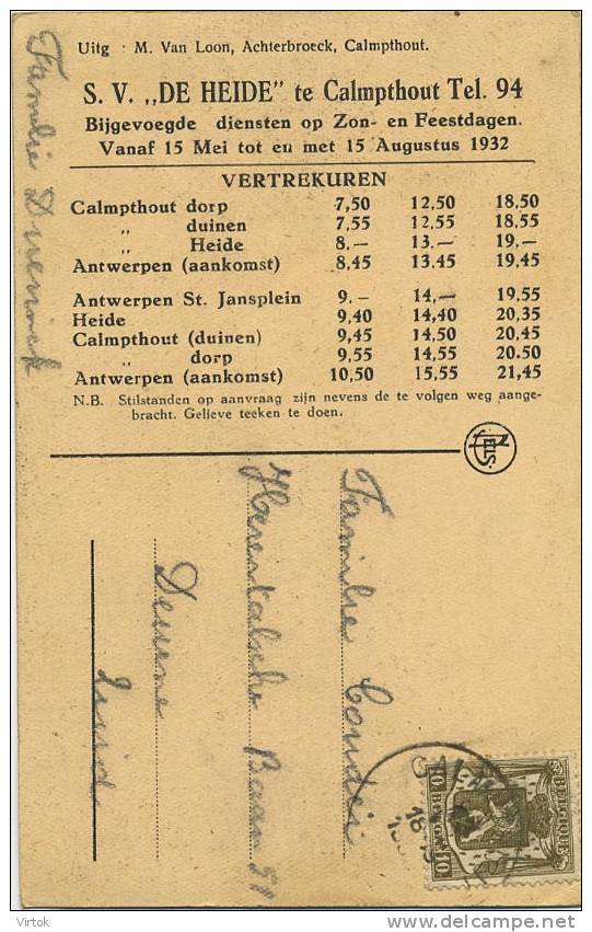 Heide : Boschzicht  En Brug  ( Bus Vertrekuren 1932  Zie Verso ) - Kalmthout