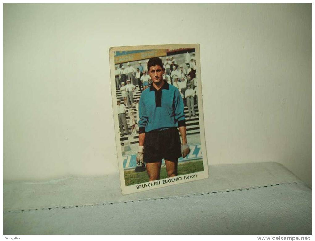 Figurina Calcio "Sidam" 1961/62  Bruschini Eugenio ( Lecco ) - Sonstige & Ohne Zuordnung