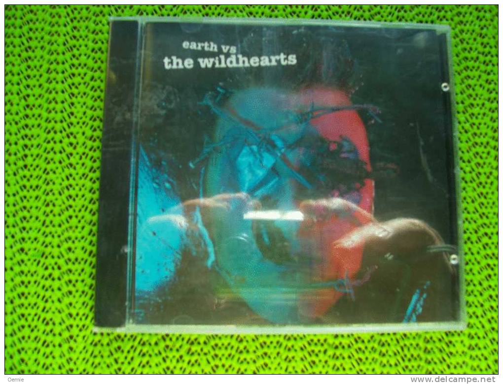 THE WILDHEARTS   °°   EARTH VS - Hard Rock & Metal