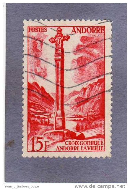 ANDORRE FRANCAIS TIMBRE N° 146 OBLITERE PAYSAGES CROIX GOTHIQUE A ANDORRE LA VIEILLE - Usados