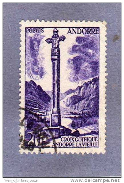 ANDORRE FRANCAIS TIMBRE N° 148 OBLITERE PAYSAGES CROIX GOTHIQUE A ANDORRE LA VIEILLE - Oblitérés