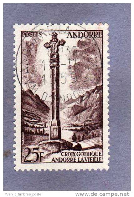 ANDORRE FRANCAIS TIMBRE N° 149 OBLITERE PAYSAGES CROIX GOTHIQUE A ANDORRE LA VIEILLE - Usados