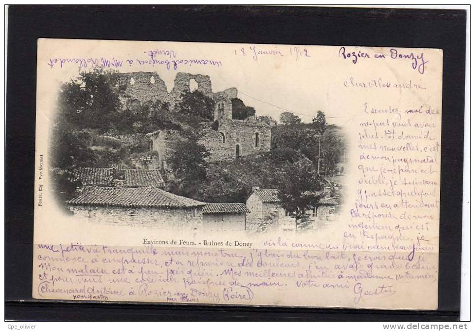 42 FEURS (environs) Chateau De Donzy, Ruines, Ed Maymat, 1902 - Feurs