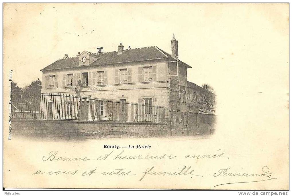 BONDY  LA MAIRIE  1903 - Bondy