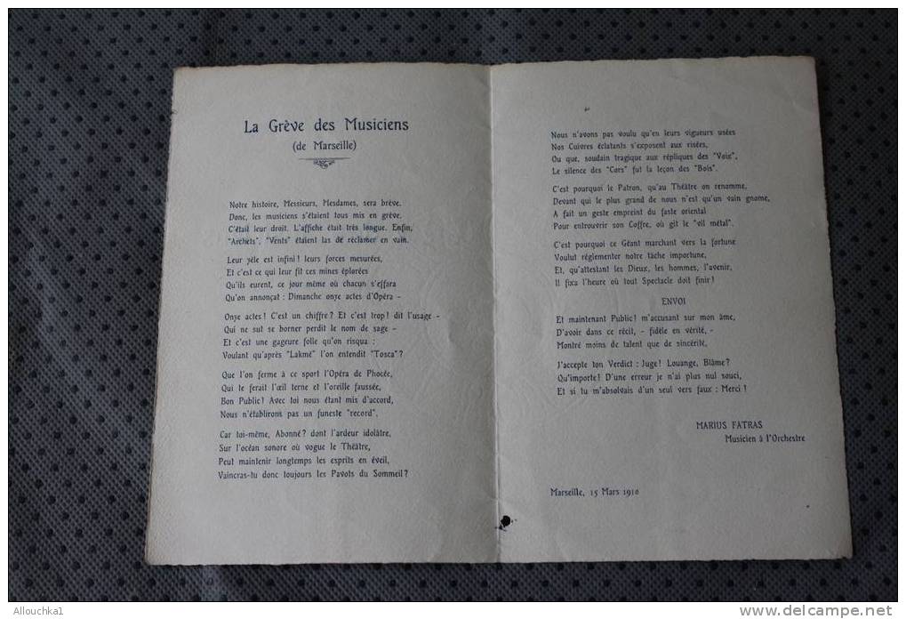 15 MARS 1910 " LA GREVE DES MUSICIENS " DE MARSEILLE  PROPOS TENUS EN ALEXANDRINS DEDICACEE PAR ...ALLIAS MARIUS FATRAS - Tickets De Concerts