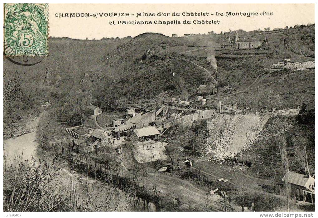 CHAMBON SUR VOUEIZE (23) Mines D'or Du Chatelet Montagne D'or - Chambon Sur Voueize