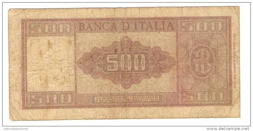 1747)splendida Banconota Da 500 Lire Italia  Serie Speciale W 218 Del  10-2-1948 Vedi Foto - 500 Liras