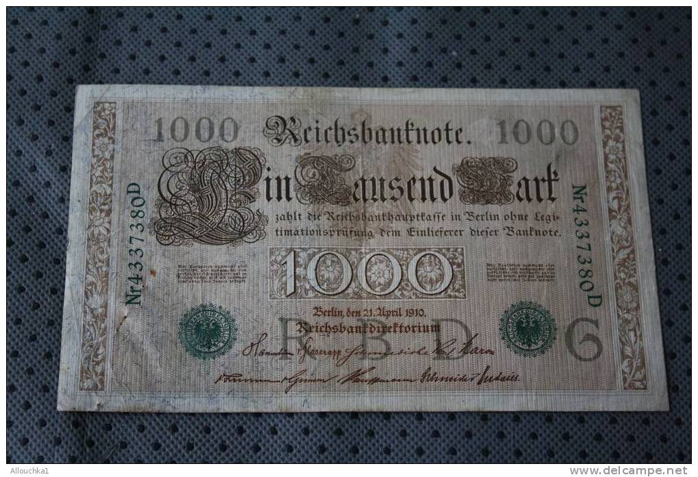 REICHBANK BILLET DE BANQUE ALLEMAGNE 1000 REICHBANKNOTE BERLIN 21 APRIL 1910 EMPIRE ALLEMAND AIGLE DU REICH NR 43337380D - 1000 Mark