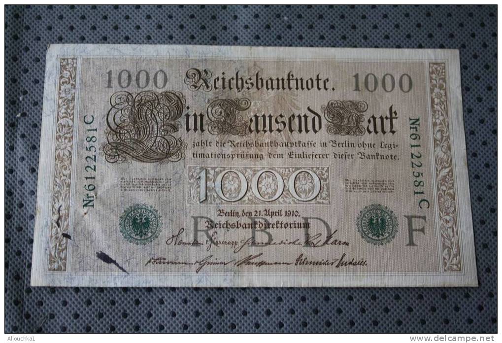 REICHBANK BILLET DE BANQUE ALLEMAGNE 1000 REICHBANKNOTE BERLIN 21 APRIL 1910 EMPIRE ALLEMAND AIGLE DU REICH NR 6122581C - 1.000 Mark