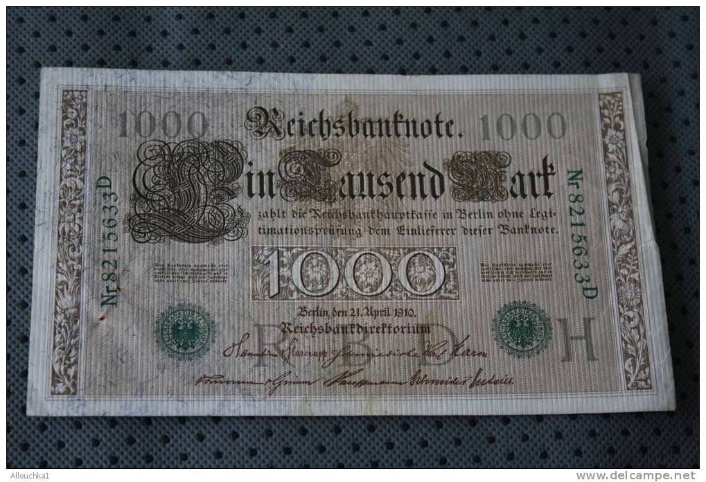 REICHBANK BILLET DE BANQUE ALLEMAGNE 1000 REICHBANKNOTE BERLIN 21 APRIL 1910 EMPIRE ALLEMAND AIGLE DU REICH NR 8215633D - 1.000 Mark