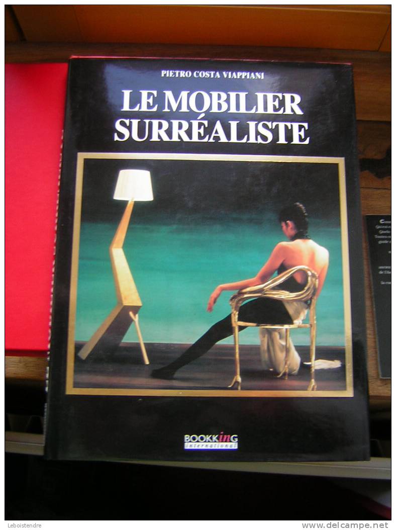 LIVRE : LE MOBILIER SURREALISTE DE PIETRO COSTA VIAPPIANI-EDITIONS BOOKKING INTERNATIONAL -EN BON ETAT - Home Decoration