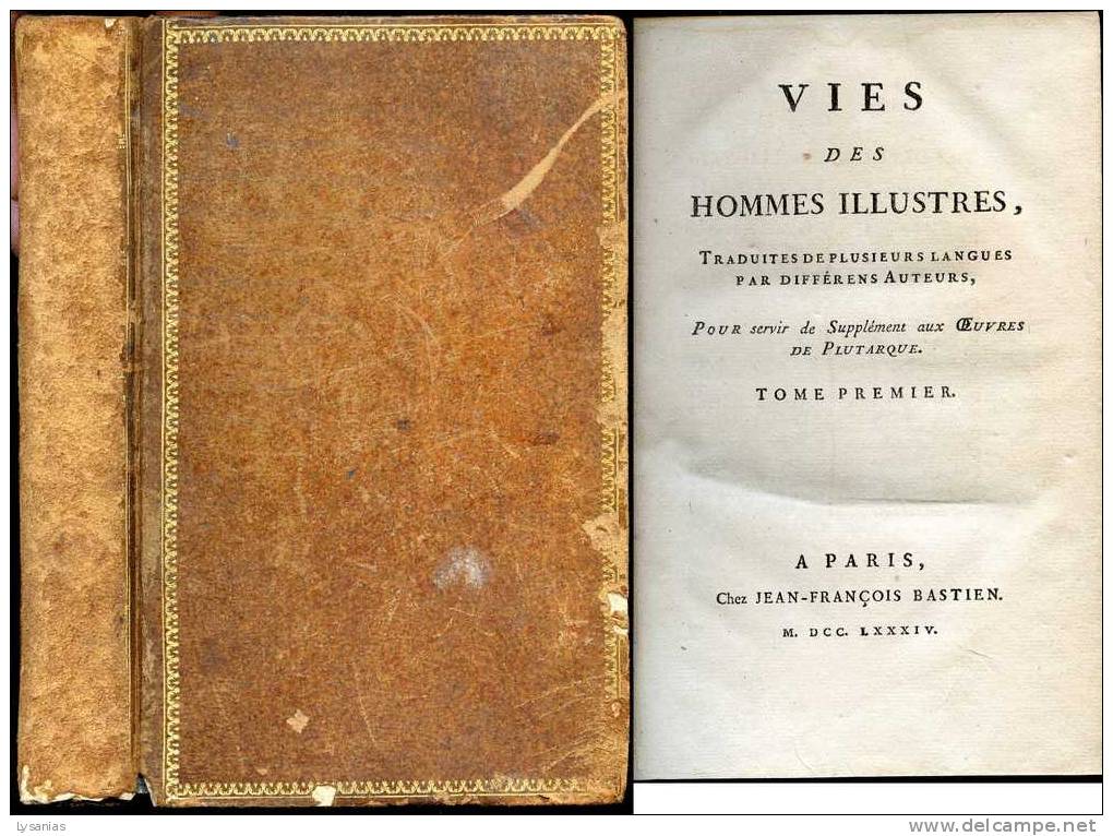 Supplément Aux Oeuvres De Plutarque, 1784, Tome I - 1701-1800