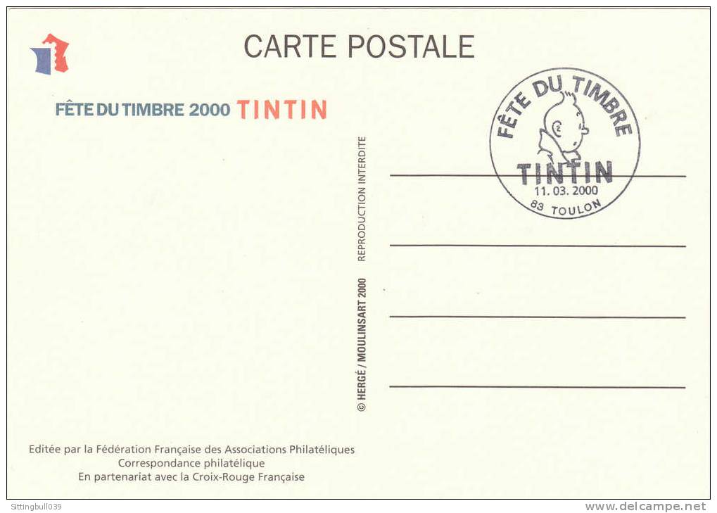 TINTIN. FÊTE DU TIMBRE 2000. CARTE TINTIN ET HADDOCK, Avec TIMBRE Et TAMPONS 1er Jour. 11 MARS 2000 à TOULON. Hergé - Werbeobjekte