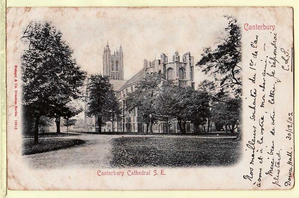 Kent CANTERBURY CATHEDRAL S.E Postée 30.12.1902 à TESSEREAU Niort ¤ ANGLETERRE ENGLAND ¤ STENGEL & Co 19616 ¤5802AA - Canterbury