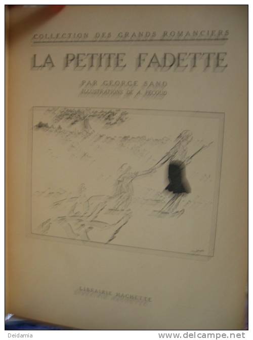 LIVRE ILLUSTRE PAR A. PECOUD. REEDITION DE 1948. ETAT ACCEPTABLE. HACHETTE - Hachette
