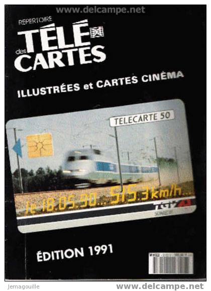 Répertoire Des Télécartes EDITION 1991 - M8022 * - Boeken & CD's
