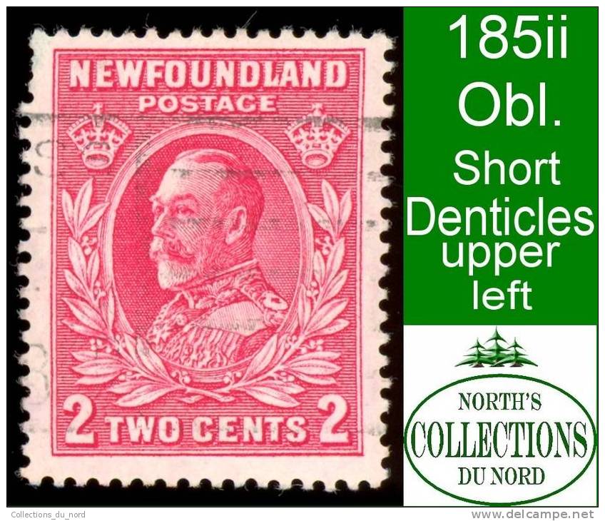 Canada Newfoundland (Unitrade & Scott # 185ii - King George V) (o) Short Denticles - 1908-1947