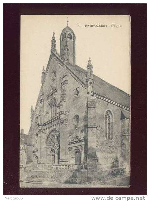 St Calaisl'église  édit.lefeuvre N° 8 - Saint Calais