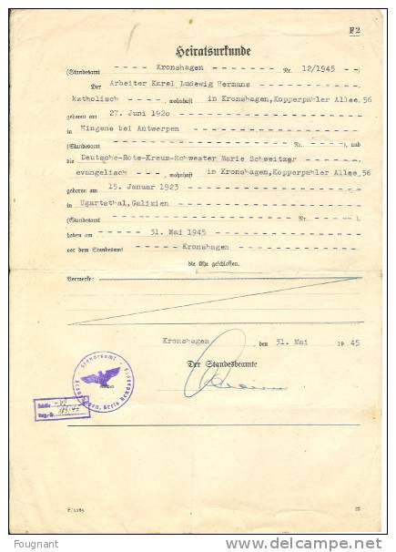 Belgique:Guerre 40/45:certificat De Mariage Avec Cachet De L´armée Allemande. - Décrets & Lois