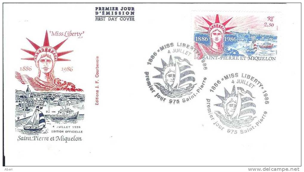 FDC 802  St PIERRE Et MIQUELON - N° 471 STATUE De La LIBERTE - FDC