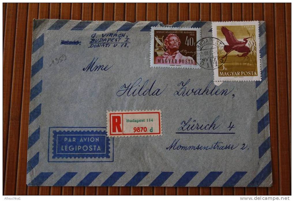 1950 LETTER LETTRE AVION AIR MAIL RECOMANDE BUDAPEST HONGRIE UNGARN P/ ZURICH SUISSE MARCOPHILIE TIMB OISEAU HARPE - Storia Postale