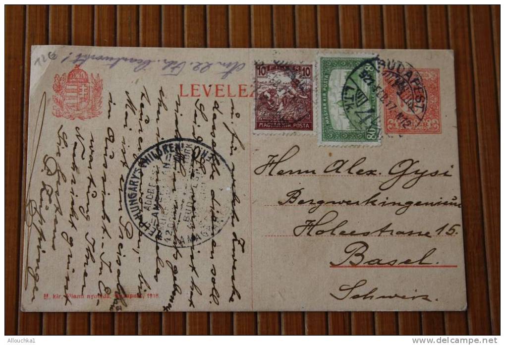 1921 ENTIER POSTAUX ENTIER POSTAL+TIMBRE RAJOUTES+CACHET CHILDREN  BUDAPEST HONGRIE UNGARN P/ BASEL SUISSE MARCOPHILIE - Postal Stationery