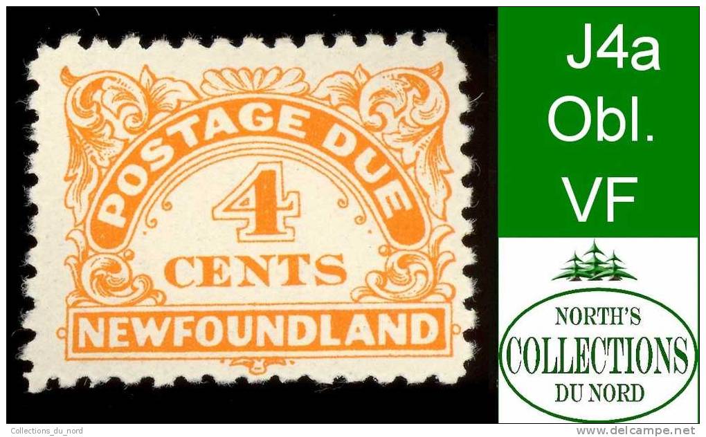 Canada Newfoundland (Unitrade & Scott # J4a - Postage Due) (Mint) F/VF - Fin De Catalogue (Back Of Book)