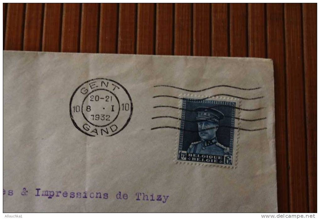 1932 LETTER ENVELOPPE DE GENT GAND BELGIQUE POUR REGNY LOIRE MARCOPHILIE OMEC - Lettres & Documents