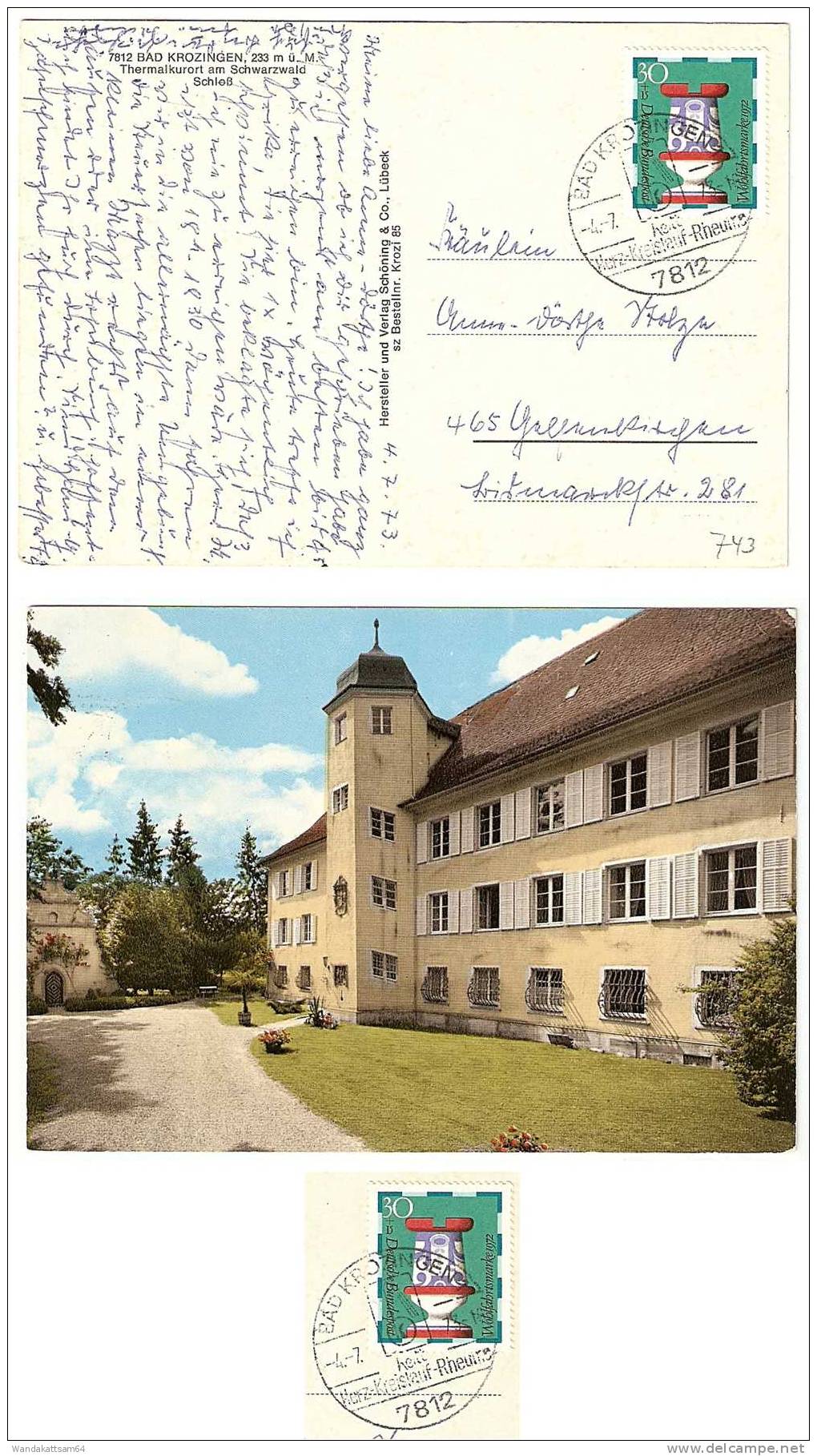 AK 85 7812 BAD KROZINGEN 233 M ü. M. Thermalkurort Am Schwarzwald Schloß -4.-7.73 - 16 7812 BAD KROZINGEN 1 Heilt Herz- - Bad Krozingen