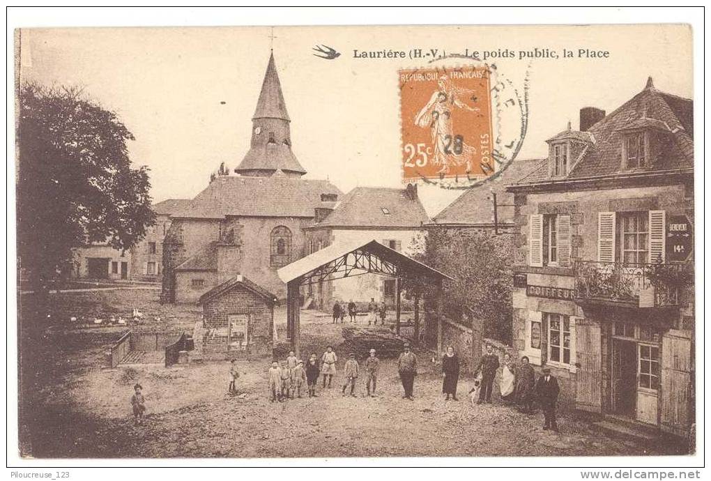 87 - LAURIERE - "Le Poids Public, La Place" - Carte Animée - Edit. L'Hirondelle - Lauriere