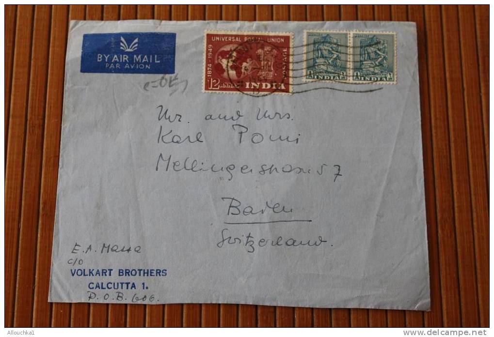 ENVELOPPE LETTRE LETTER: CALCUTTA INDIA POSTAGE INDE COLONIE BRITANIQUE P/BASEL SUISSE:AIR MAIL OMEC AFF TIMBRE COTE 6 € - 1936-47 Koning George VI