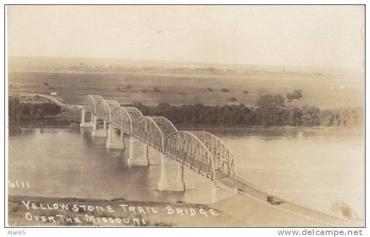 Yellowstone Trail, Bridge Over Missouri River, On C1920s Vintage Real Photo Postcard - American Roadside