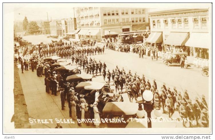 Salem OR Bridge Opening Parade With US Military Troops July 1918 On Vintage Real Photo Postcard - Salem