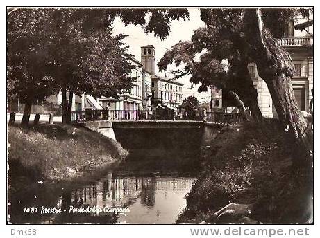 MESTRE ( VENEZIA ) PONTE DELLA CAMPANA - 1959 - Venezia (Venice)