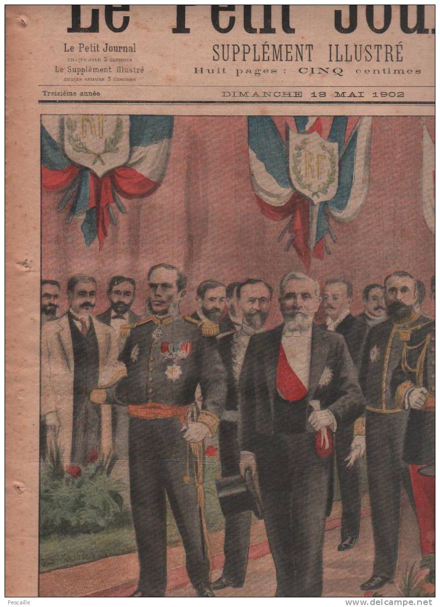 LE PETIT JOURNAL 18 MAI 1902 - LOUBET PRESIDENT DE LA REPUBLIQUE EN RUSSIE - L'HOTELLERIE A 4 SOUS RUE SAINT DENIS PARIS - Le Petit Journal