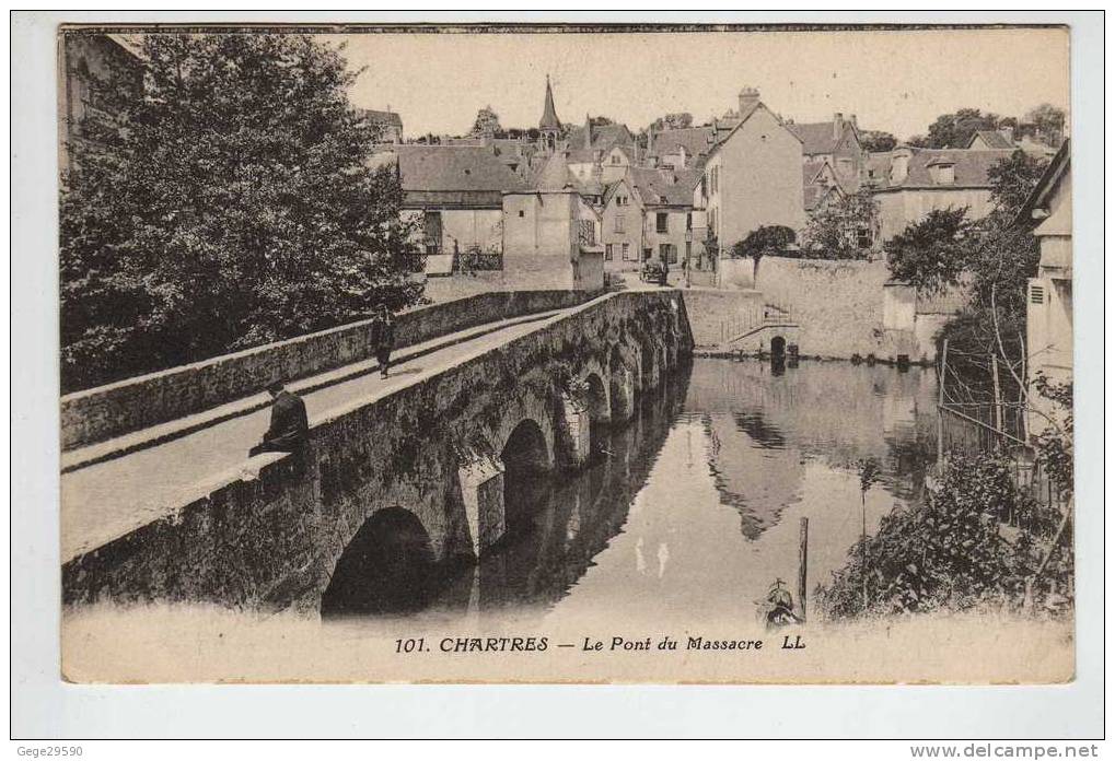 Eure& Loire: 28,, Chartres,, " Le  Pont Du Massacre ",,,animé,, ", ,,,état: A Bien,, - Chartres