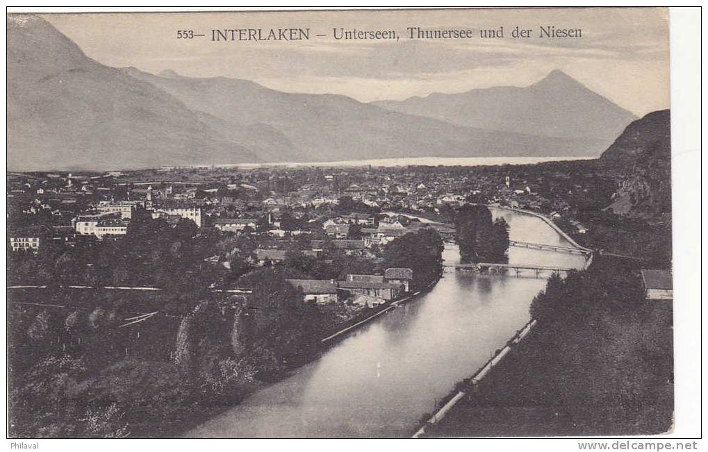 INTERLAKEN : Unterseen, Thunersee Und Die Niesen - Oblitérée Le 31.VIII.1910 - Unterseen