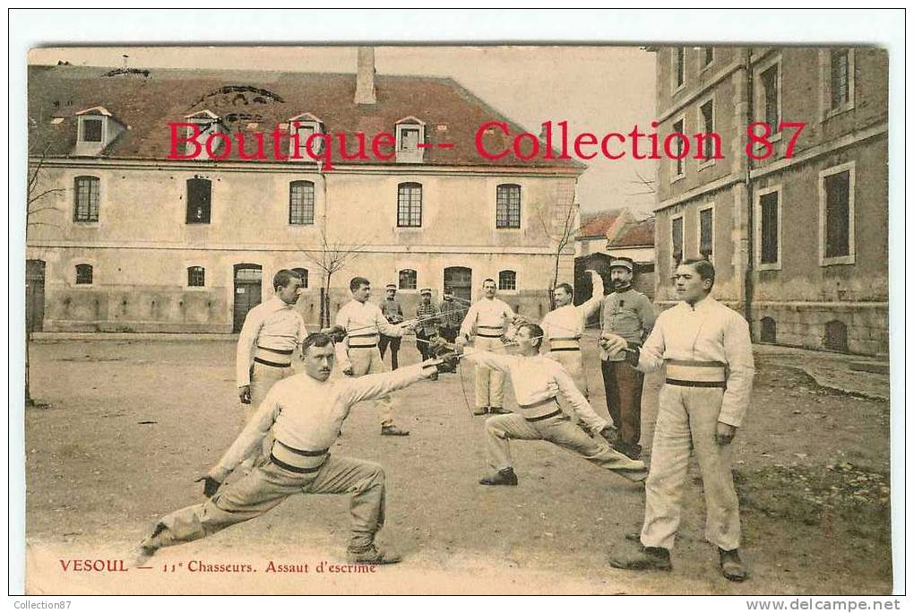 ESCRIME- L´ASSAUT - 11e REGIMENT MILITAIRE De CHASSEURS à VESOUL 70 - CARTE RARE & INEDITE - DOS VISIBLE - Fencing