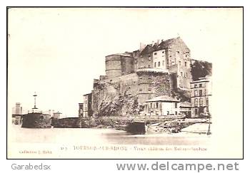 CPA De TOURNON - Vieux Château Des Rohan-Soubire (Collection J. Malet). - Tournon