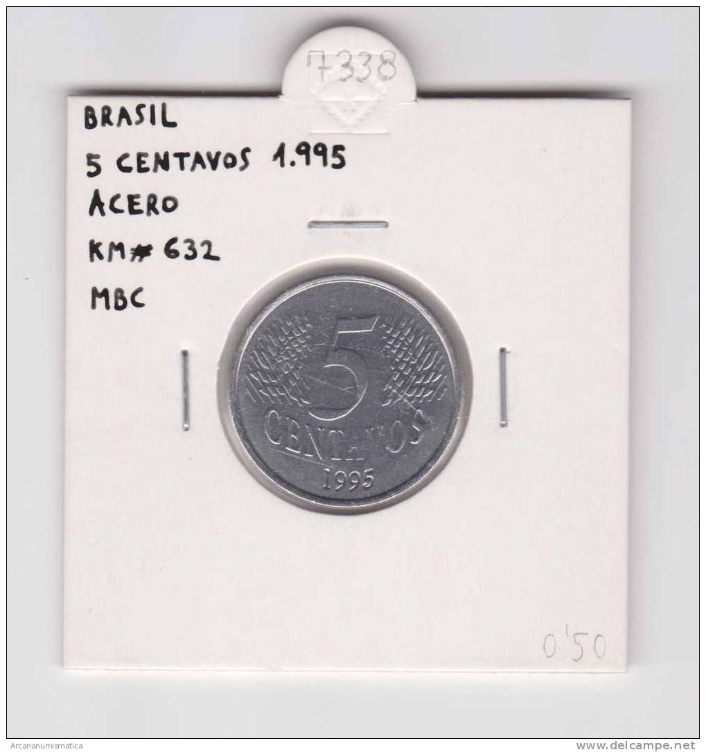 BRASIL  5 CENTAVOS ACERO  1.995  KM#632  MBC/VF     DL-7338 - Brésil