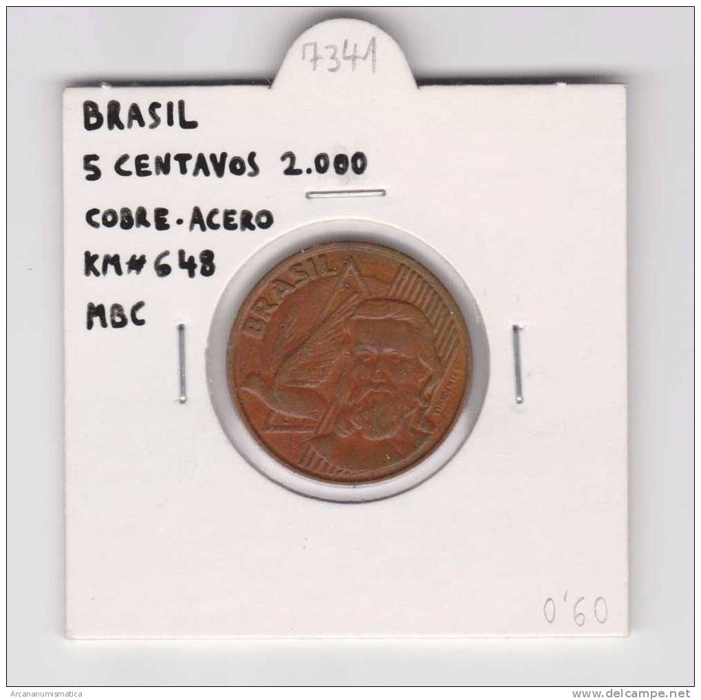 BRASIL  5 CENTAVOS COBRE-ACERO  2.000  KM#648  MBC/VF     DL-7341 - Brésil