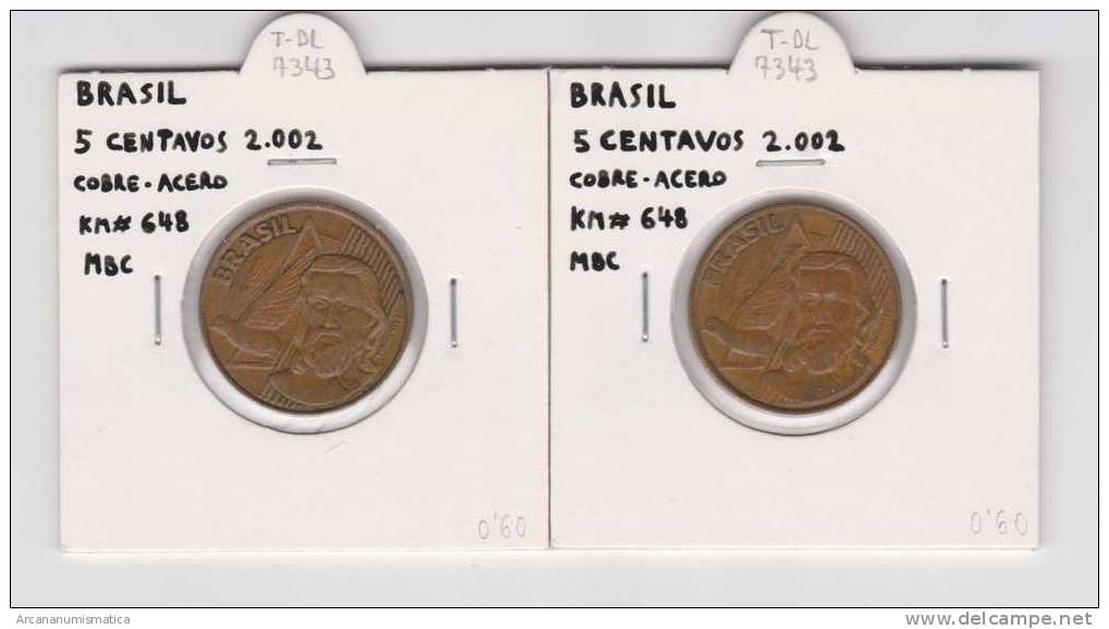 BRASIL  5 CENTAVOS COBRE-ACERO  2.002  KM#648  MBC/VF     DL-7343 - Brazilië