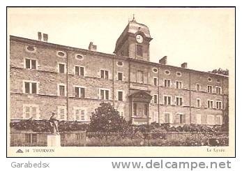 CPA De TOURNON - Le Lycée (CAP 14). - Tournon