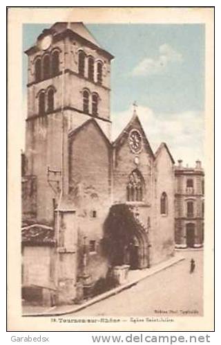 Carte Postale De TOURNON - Eglise Saint-Julien (Edition Paul Vaschalde). - Tournon