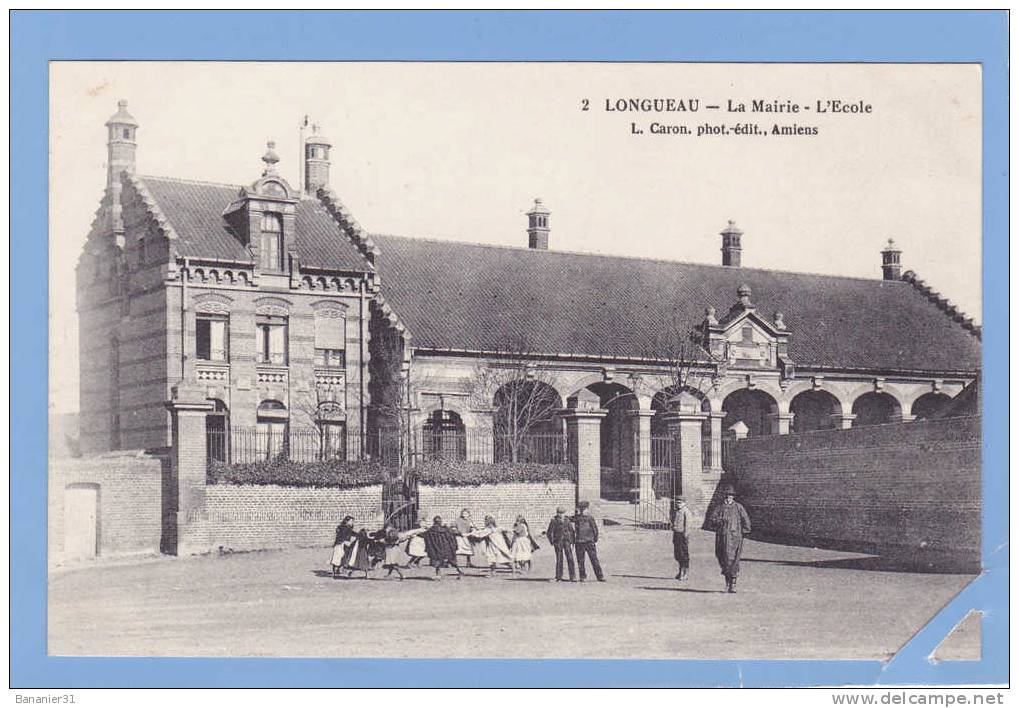 CPA 80 ( ECOLE) @ LONGEAU @ La Mairie - L' école @ Enfants Faisant La Ronde , Animation @ - Longueau